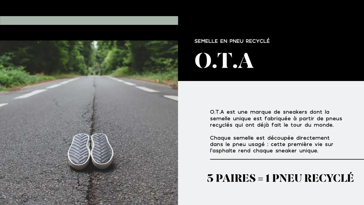 Présentation de la marque : une paire de sneakers posée au milieu d'une route, et la mention 5 paires = 1 pneu recyclé.